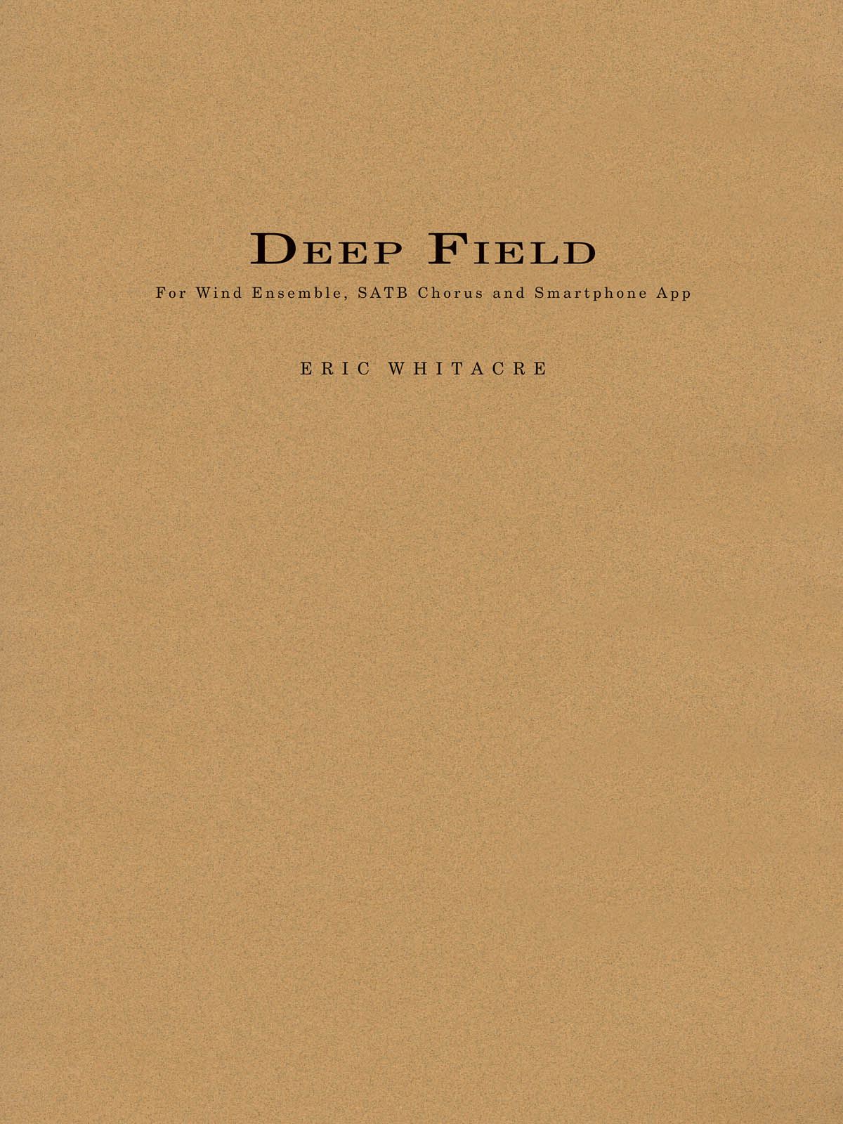 Eric Whitacre: Deep Field: Chamber Ensemble: Score & Parts