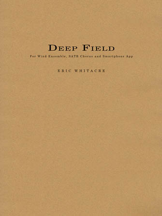 Eric Whitacre: Deep Field: Chamber Ensemble: Score