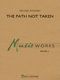 Michael Sweeney: The Path Not Taken: Concert Band: Score and Parts