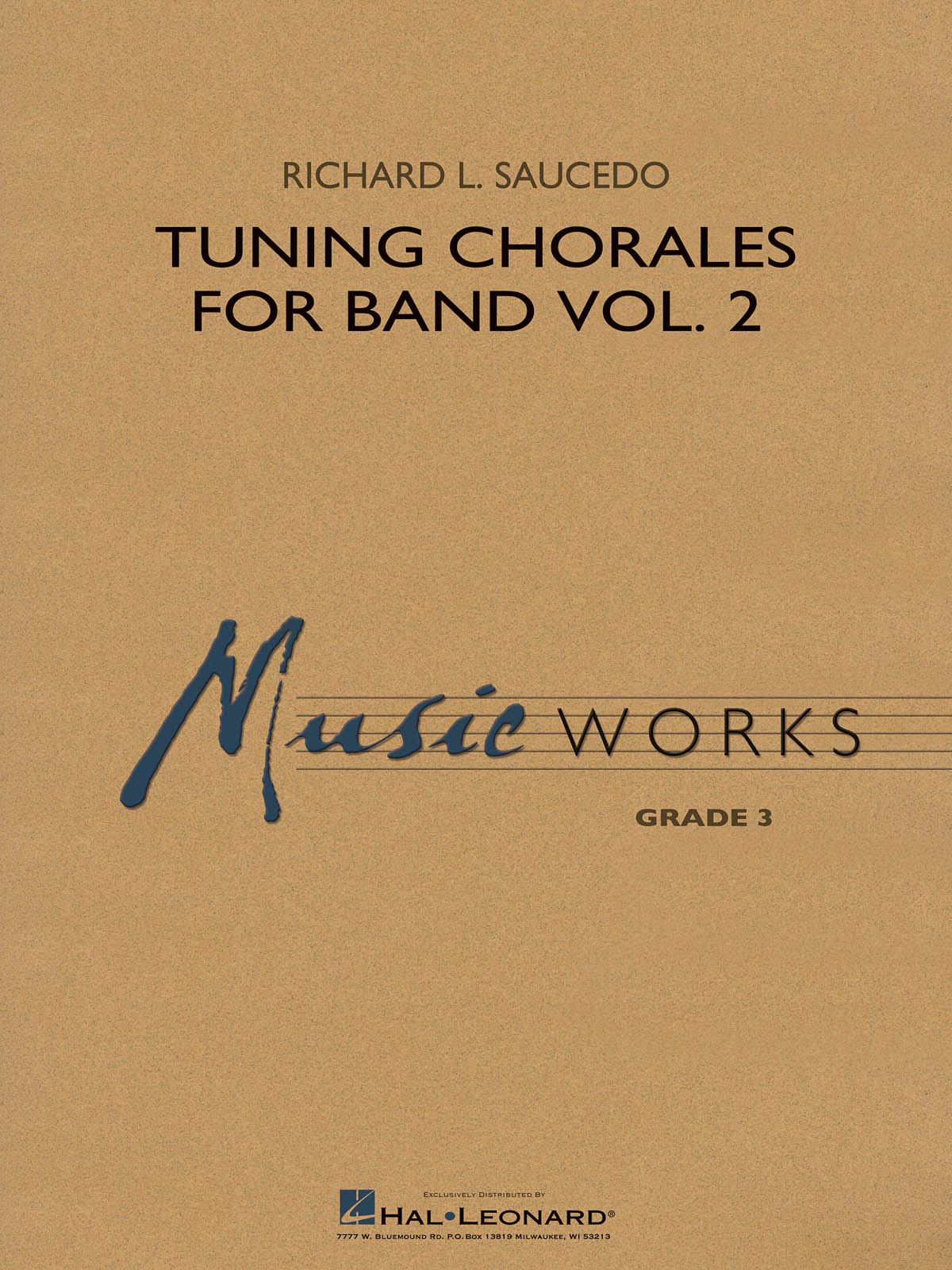 Richard L. Saucedo: Tuning Chorales for Band  Volume 2: Concert Band: Score &