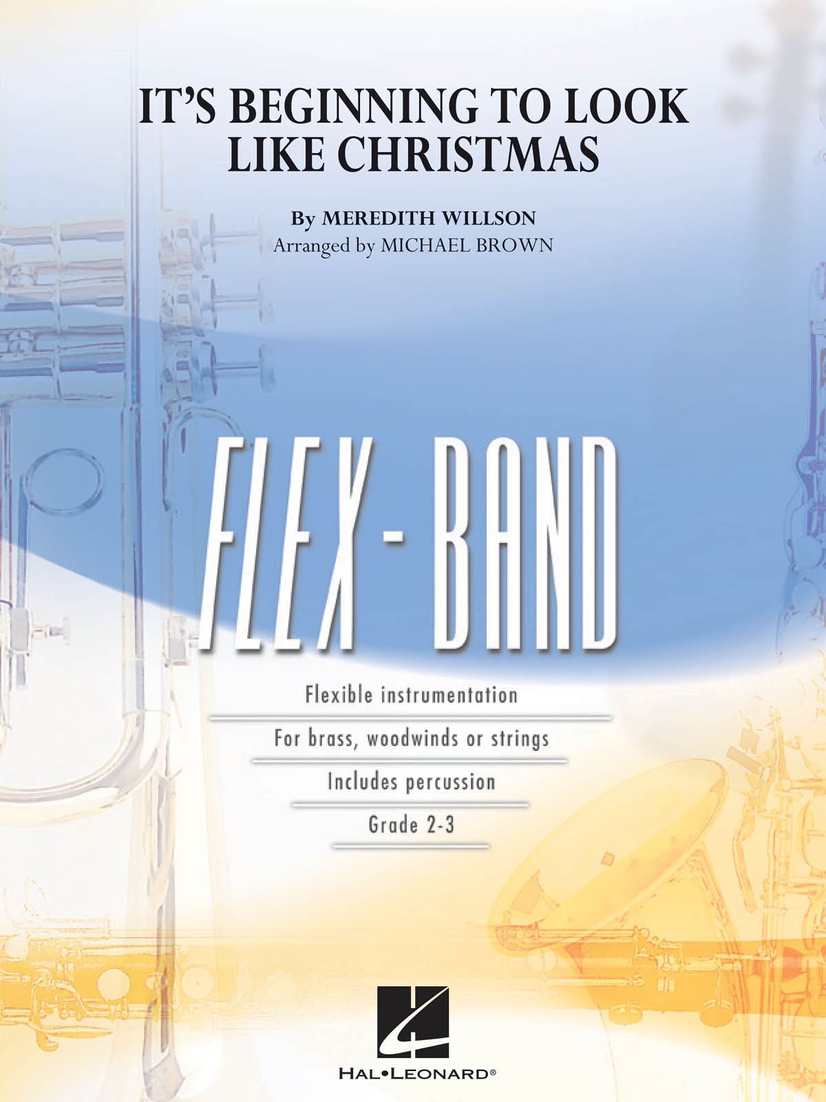Meredith Wilson: It's Beginning to Look Like Christmas: Flexible Band: Score &