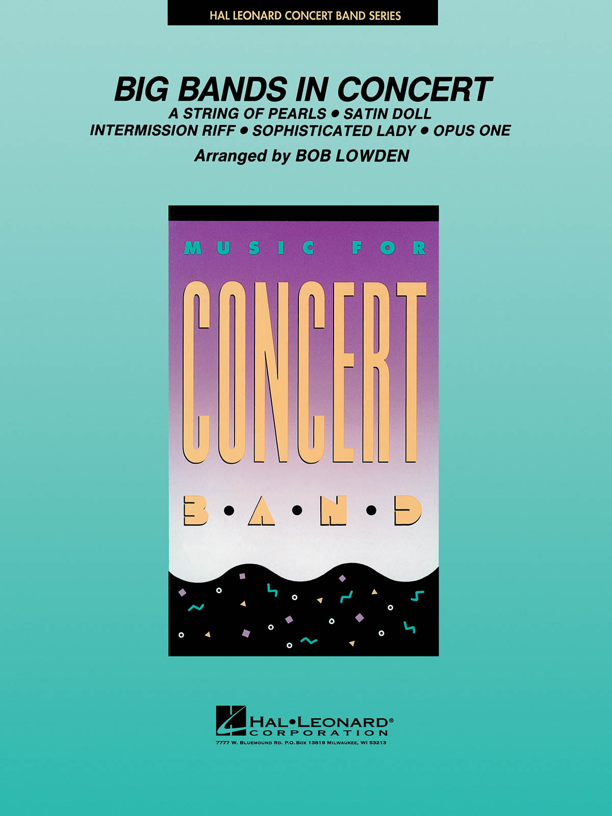 Big Bands in Concert: Concert Band: Score and Parts