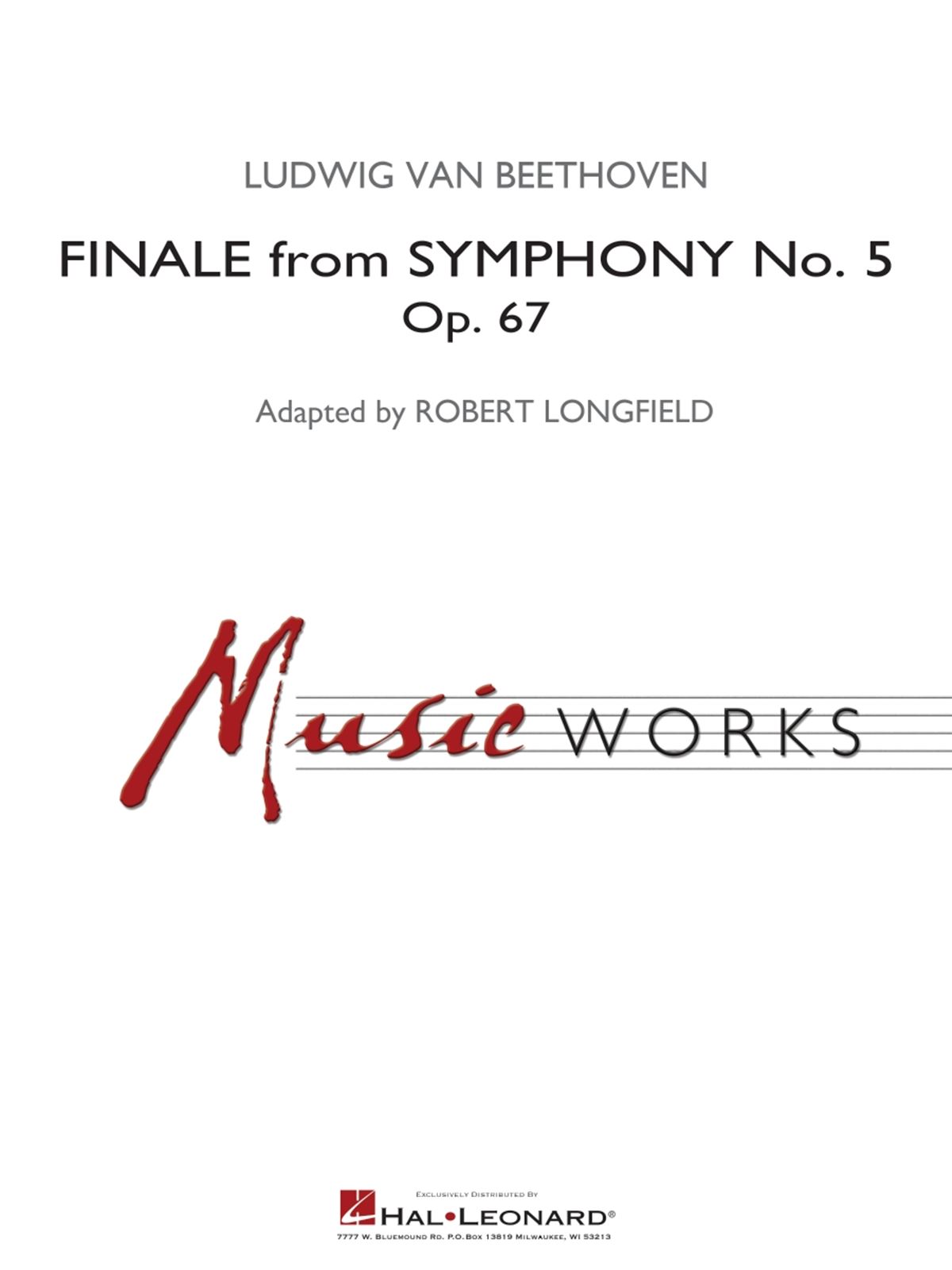 Ludwig van Beethoven: Finale from Symphony No. 5: Concert Band: Score and Parts