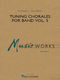 Richard L. Saucedo: Tuning Chorales for Band Vol. 3: Concert Band: Score