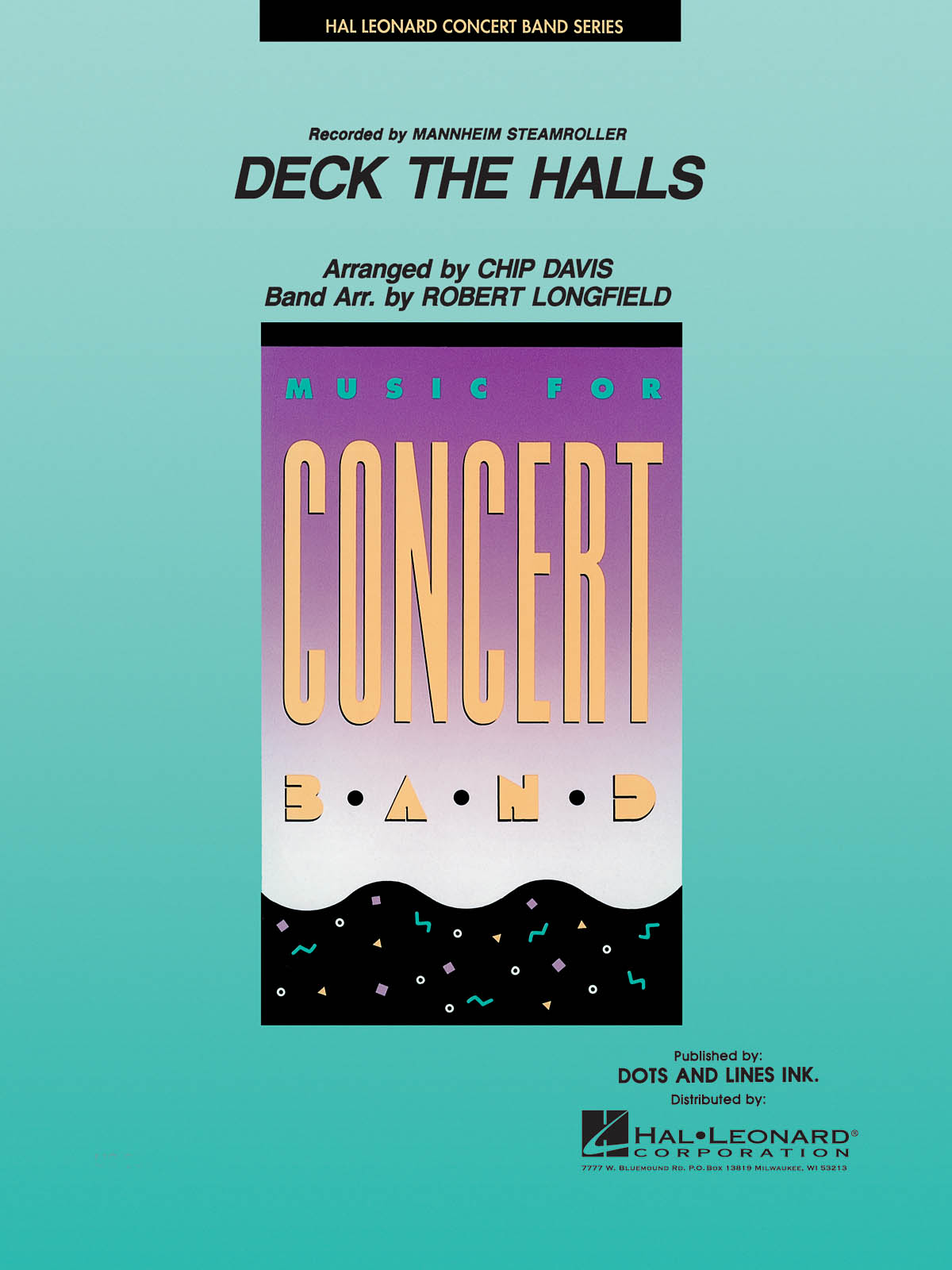 Chip Davis: Deck the Halls: Concert Band: Score & Parts