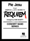 Andrew Lloyd Webber: Pie Jesu: Concert Band: Score & Parts