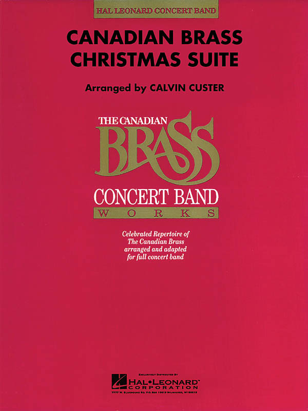 The Canadian Brass: Canadian Brass Christmas Suite: Concert Band: Score