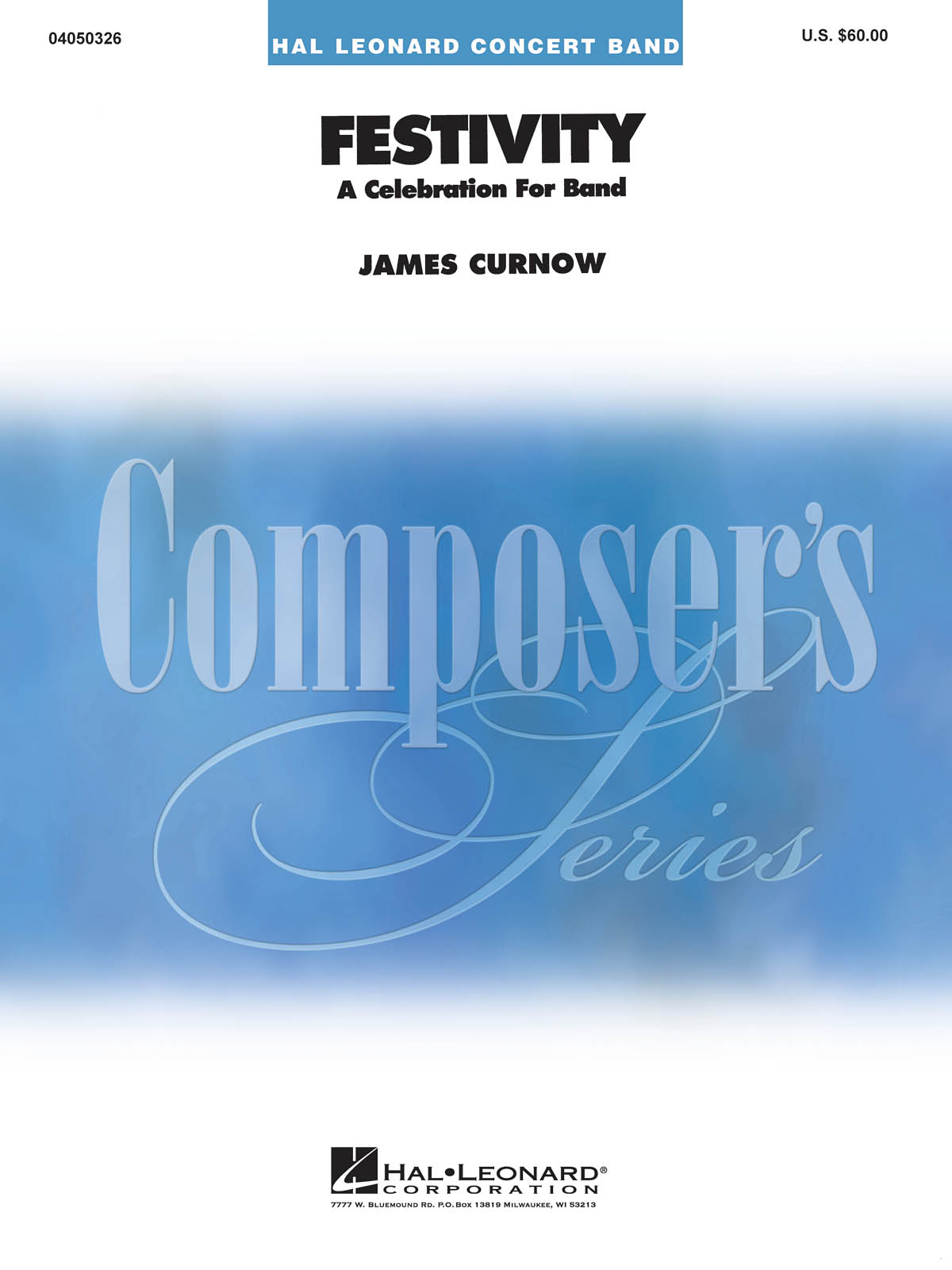 James Curnow: Festivity: Concert Band: Score