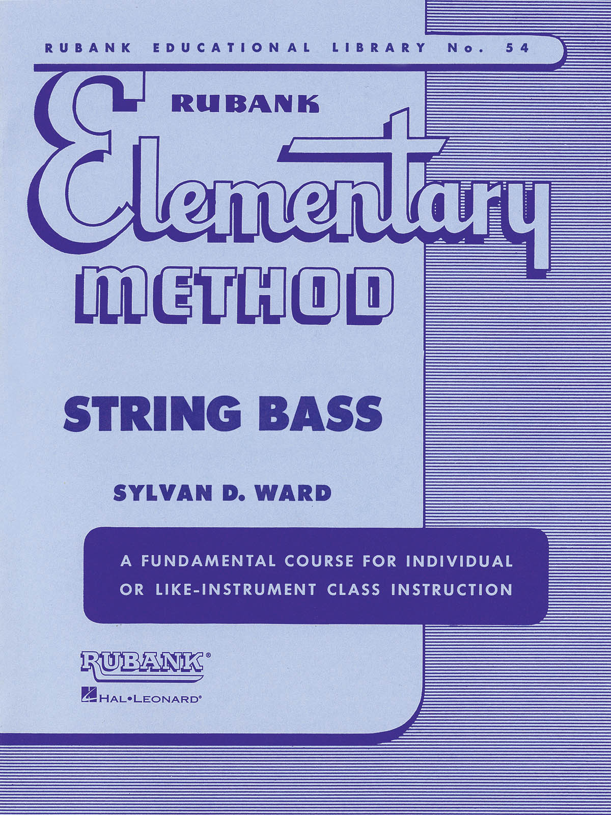 Rubank Elementary Method - String Bass: Double Bass Solo: Instrumental Tutor