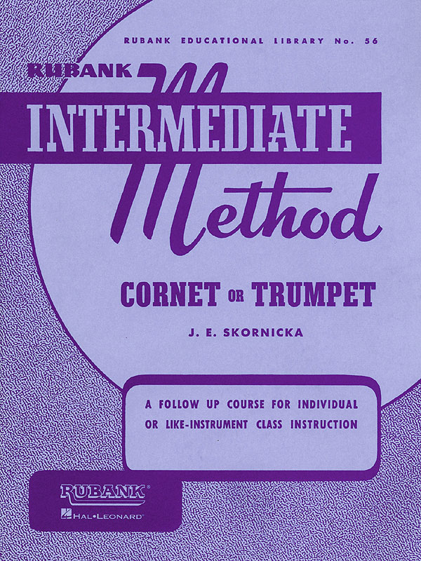 Rubank Intermediate Method - Cornet or Trumpet: Trumpet Solo: Instrumental Tutor