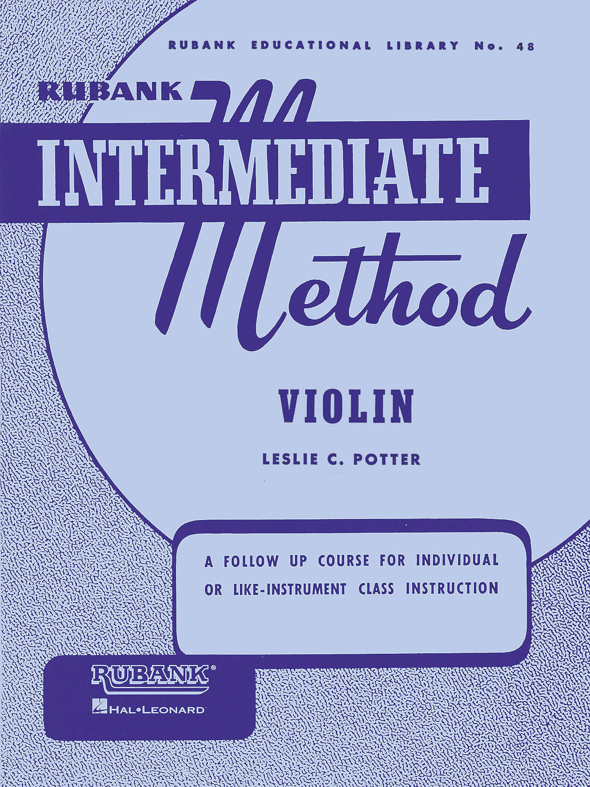 Rubank Intermediate Method - Violin: Violin Solo: Instrumental Tutor