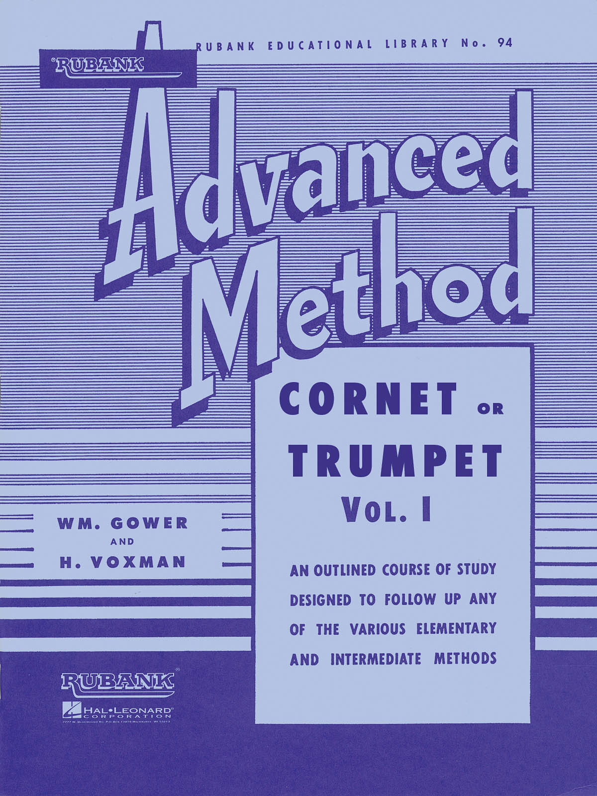 Rubank Advanced Method - Cornet or Trumpet  Vol. 1: Trumpet Solo: Instrumental