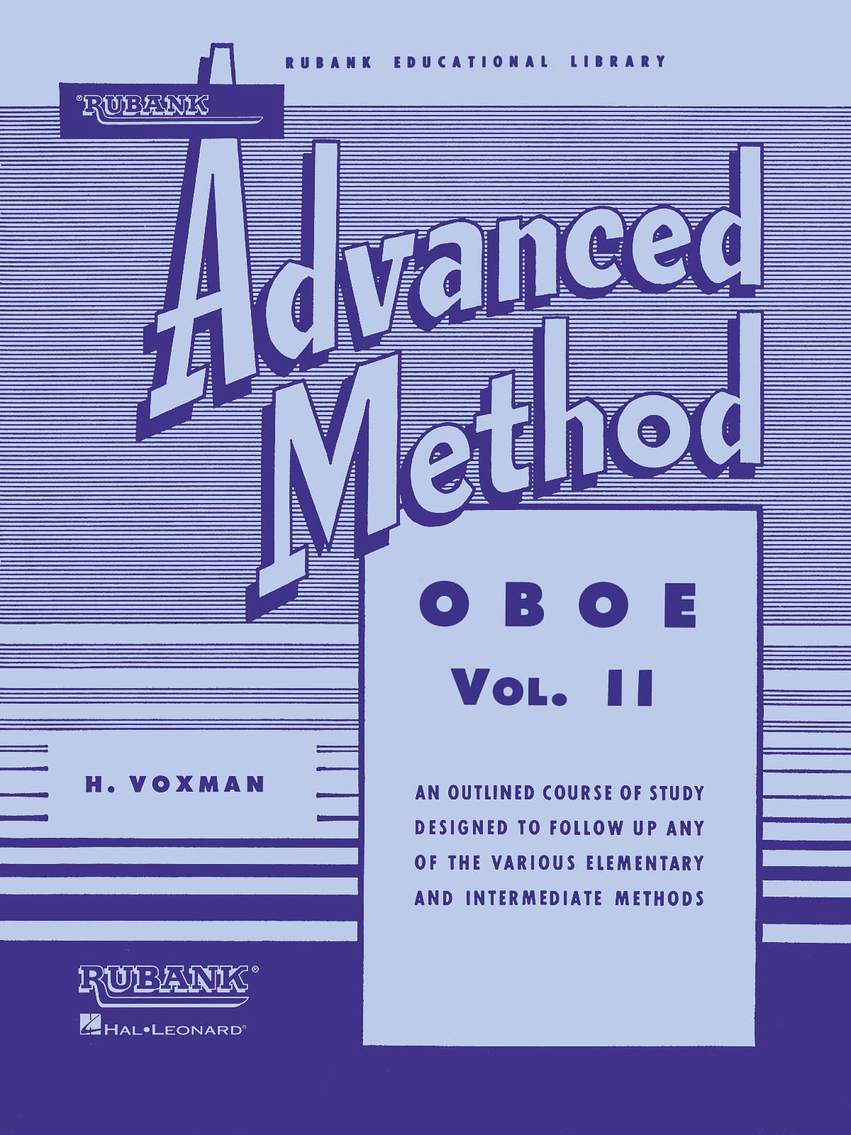 Rubank Advanced Method - Oboe Vol. 2: Oboe Solo: Instrumental Tutor