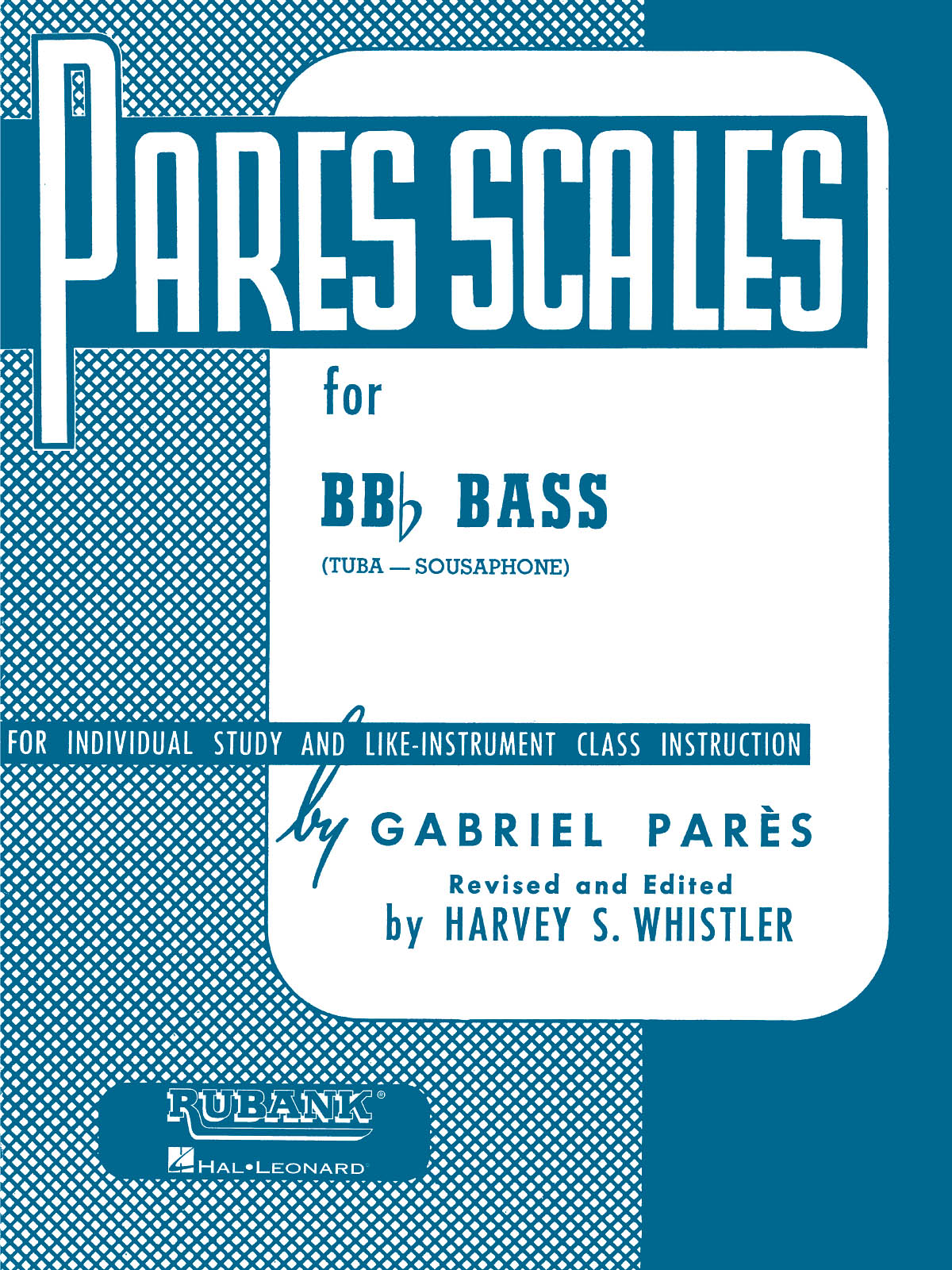 Gabriel Pars: Pares Scales: Tuba Solo: Instrumental Tutor