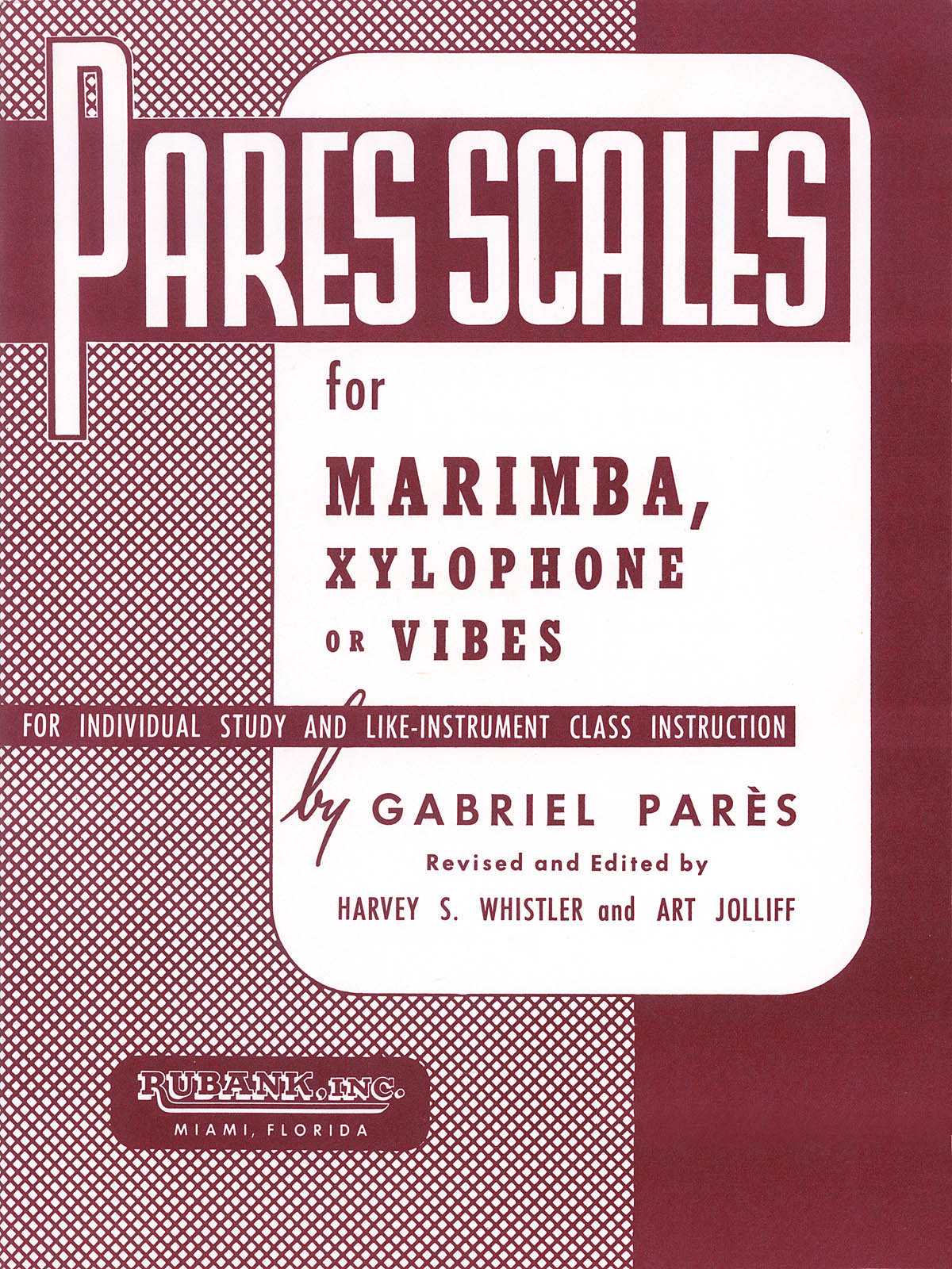 Gabriel Pars: Pares Scales: Marimba: Instrumental Tutor