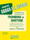 Jean-Baptiste Arban: Arban-St. Jacome Method for Trombone/Baritone B.C.: