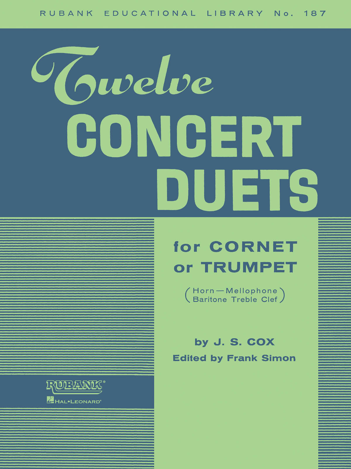 J.S. Cox: Twelve Concert Duets for Cornet or Trumpet: Trumpet Solo: Instrumental