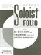 Soloist Folio: Trumpet and Accomp.: Instrumental Album