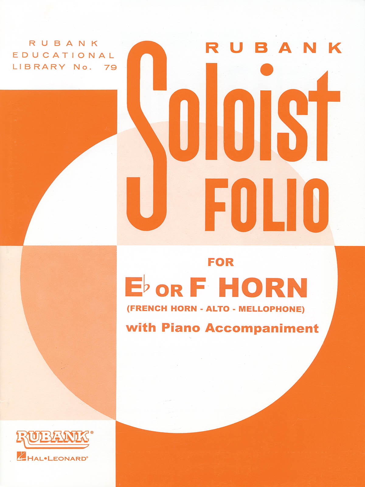 Soloist Folio: French Horn and Accomp.: Instrumental Album