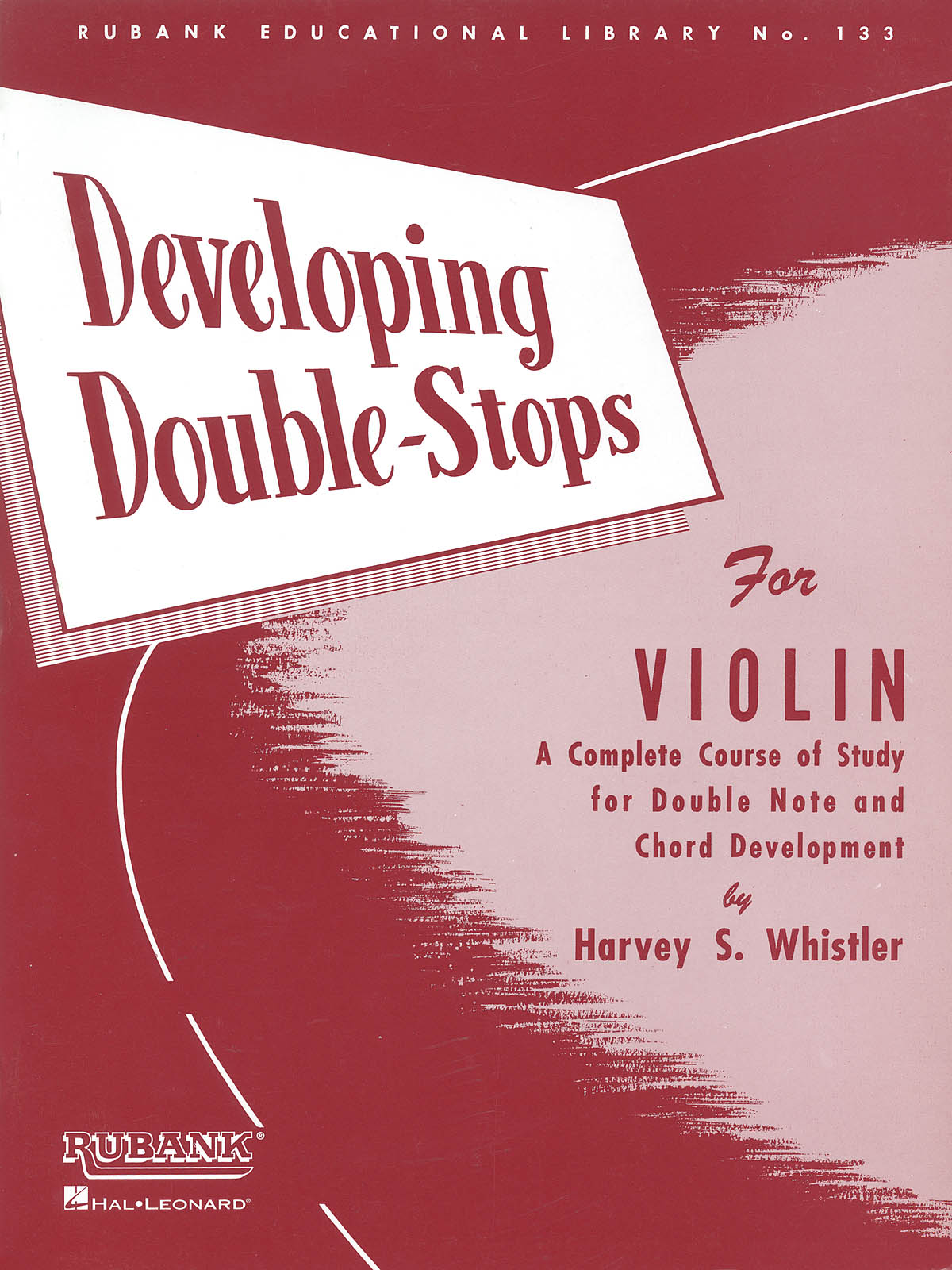 Harvey S. Whistler: Developing Double Stops For Violin: Violin Solo: