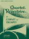 Quartet Repertoire for Cornet or Trumpet: Trumpet Solo: Part