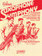 Saxophone Symphony: Saxophone Ensemble: Part