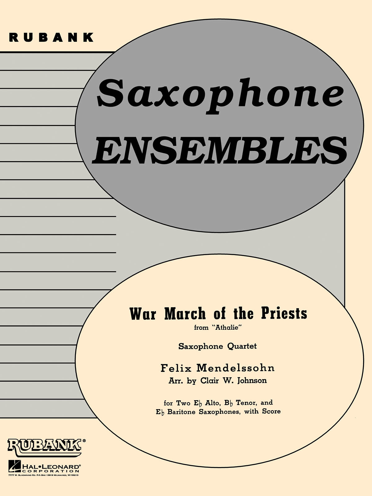 Felix Mendelssohn Bartholdy: War March of the Priests (from Athalie): Saxophone