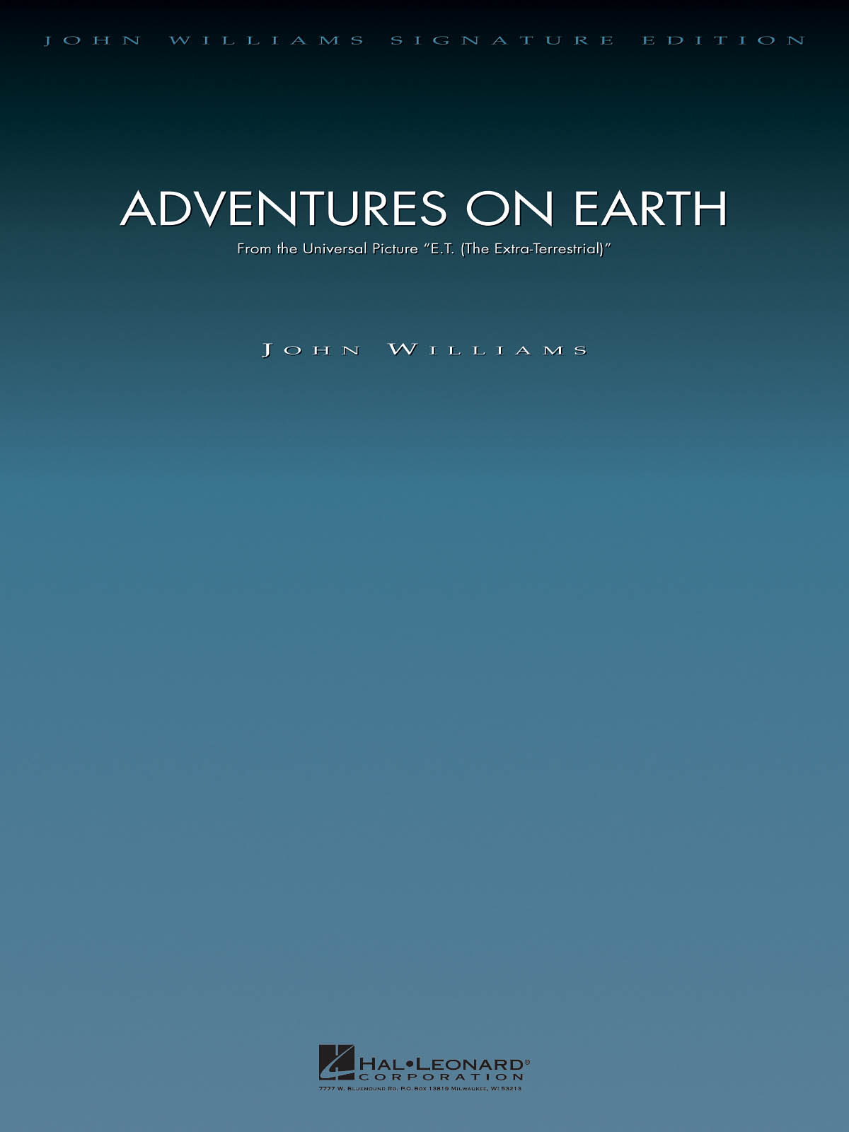 John Williams: Adventures on Earth -From ET:The Extra-Terrestrial: Orchestra: