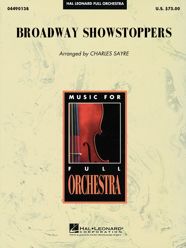 Broadway Showstoppers: Orchestra: Score & Parts