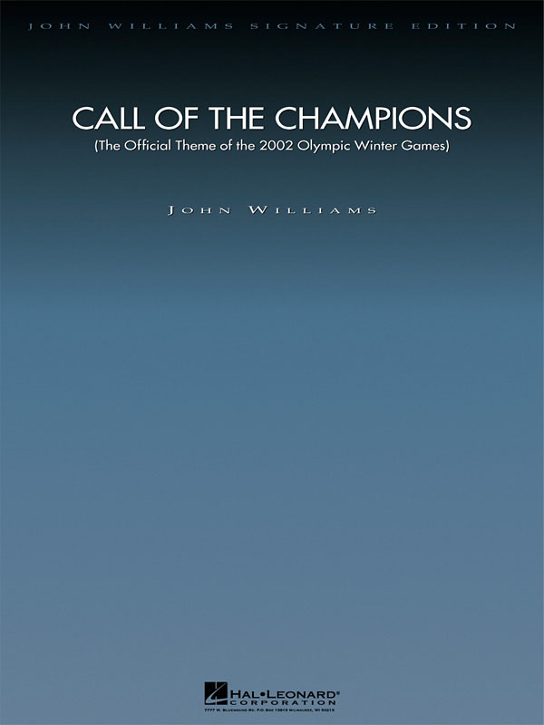 John Williams: Call Of The Champions: Orchestra: Score
