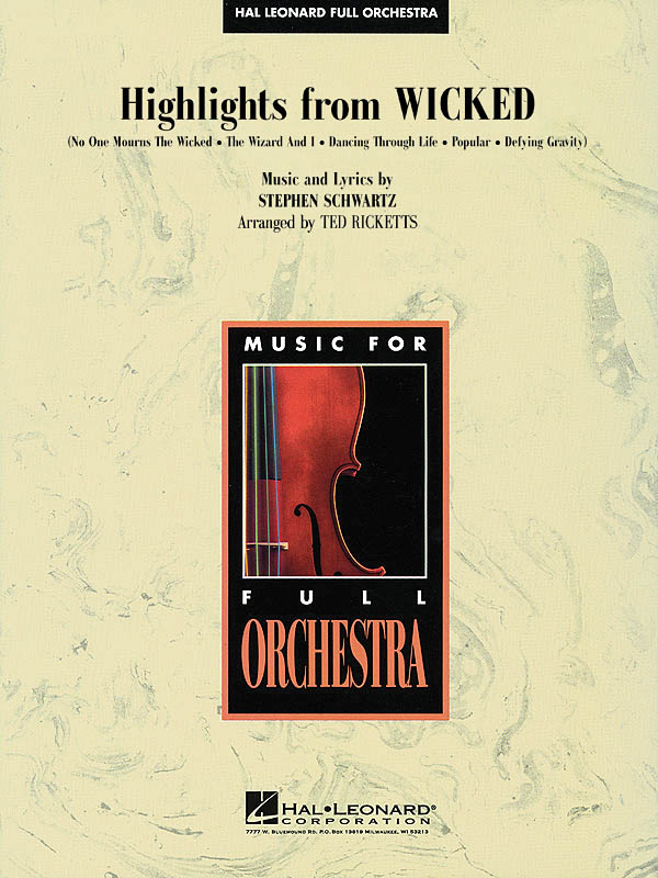 Stephen Schwartz: Highlights from Wicked: Orchestra: Score & Parts