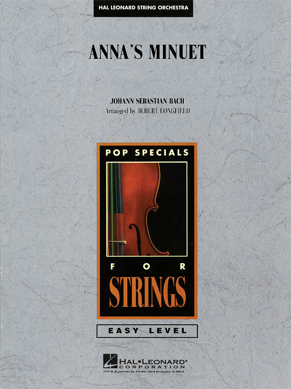 Johann Sebastian Bach: Anna's Minuet: String Orchestra: Score & Parts