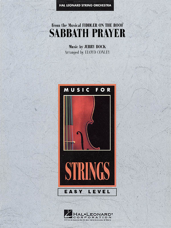Jerry Bock Sheldon Harnick: Sabbath Prayer (from Fiddler on the Roof): String