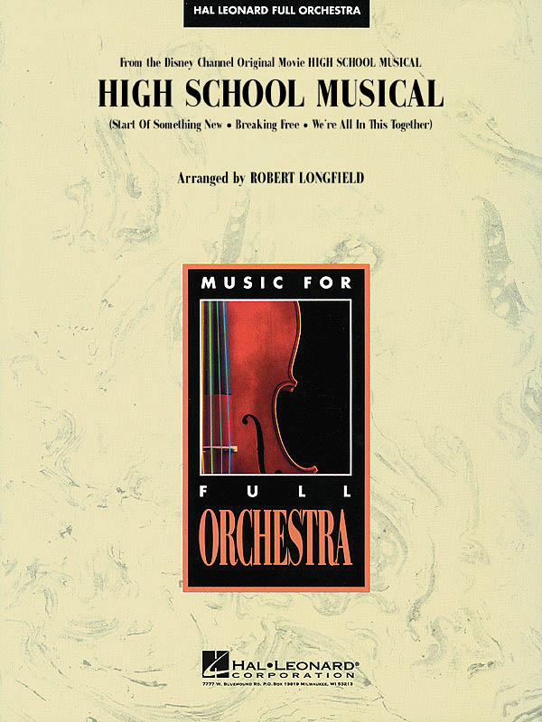 High School Musical: Orchestra: Score and Parts