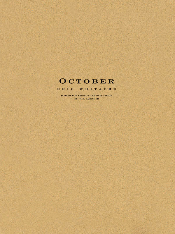 Eric Whitacre: October - String Orchestra: String Orchestra: Score and Parts