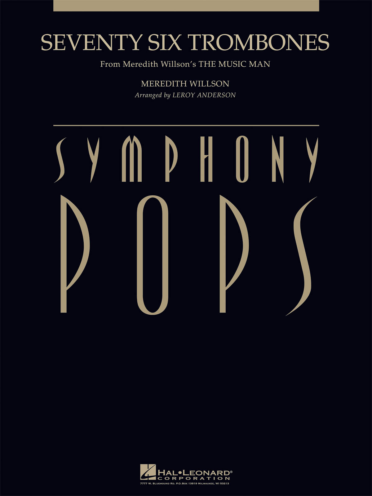 Meredith Willson: Seventy Six Trombones: Orchestra: Score & Parts