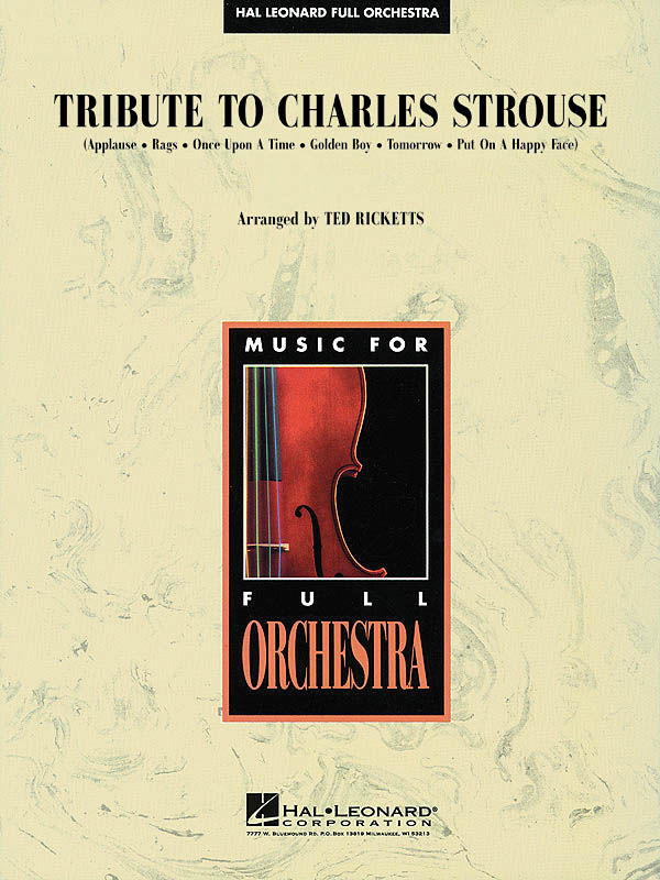 Charles Strouse: Tribute to Charles Strouse: Orchestra: Score & Parts