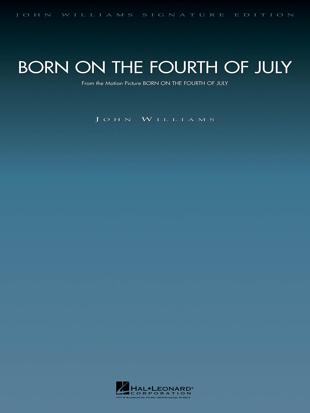 John Williams: Born on the Fourth of July: Orchestra: Score & Parts