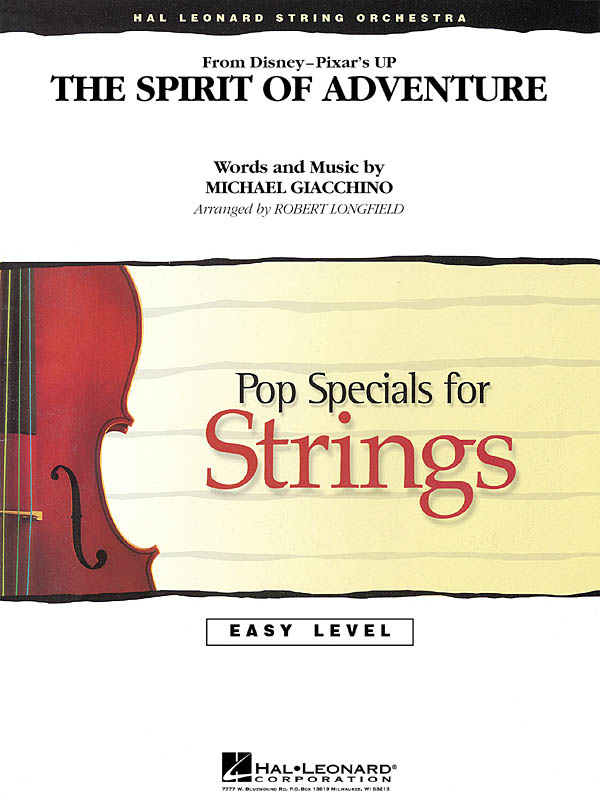Michael Giacchino: The Spirit of Adventure (from Up): String Orchestra: Score &