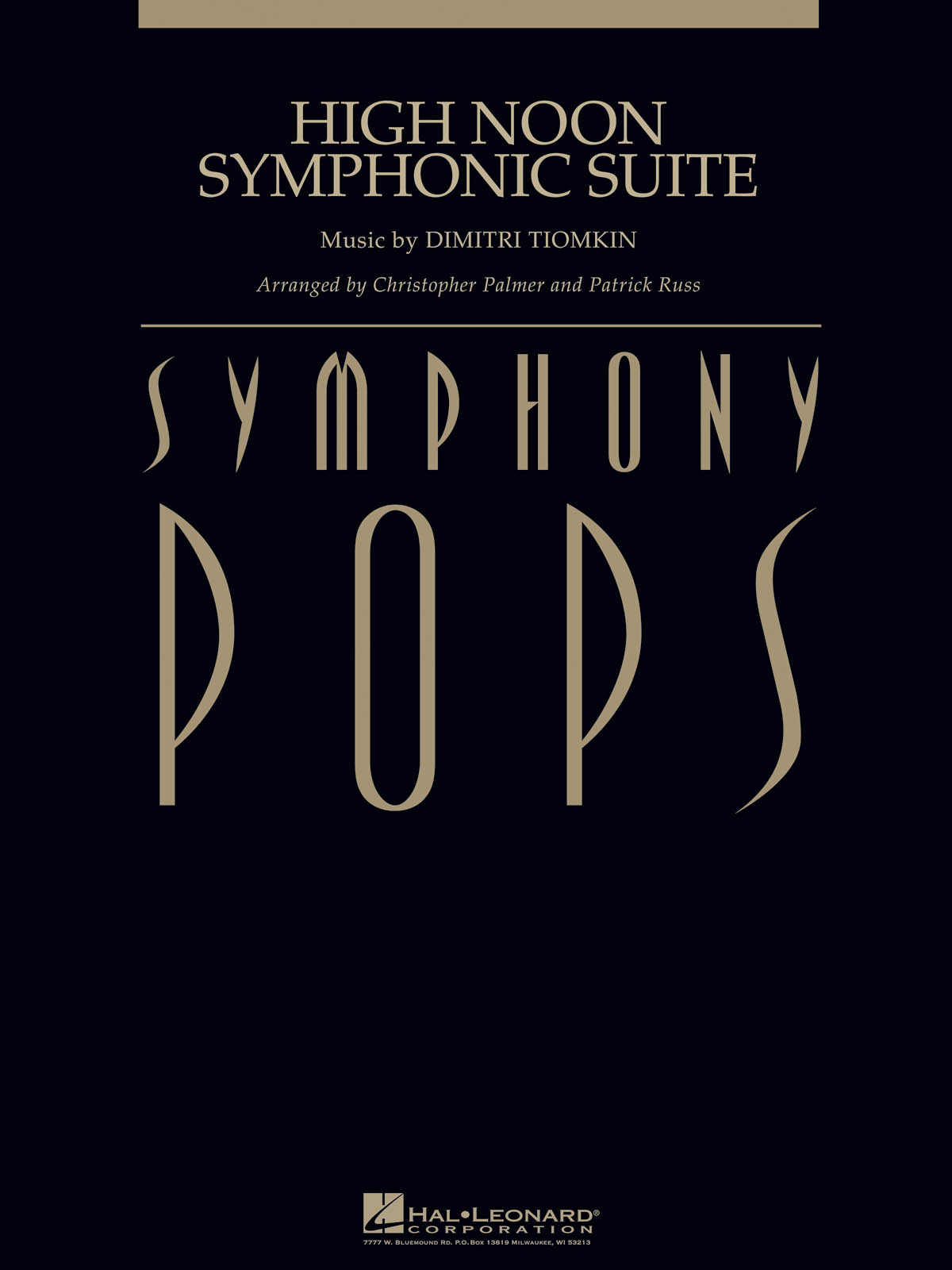 Dimitri Tiomkin: High Noon Symphonic Suite: Orchestra: Score & Parts