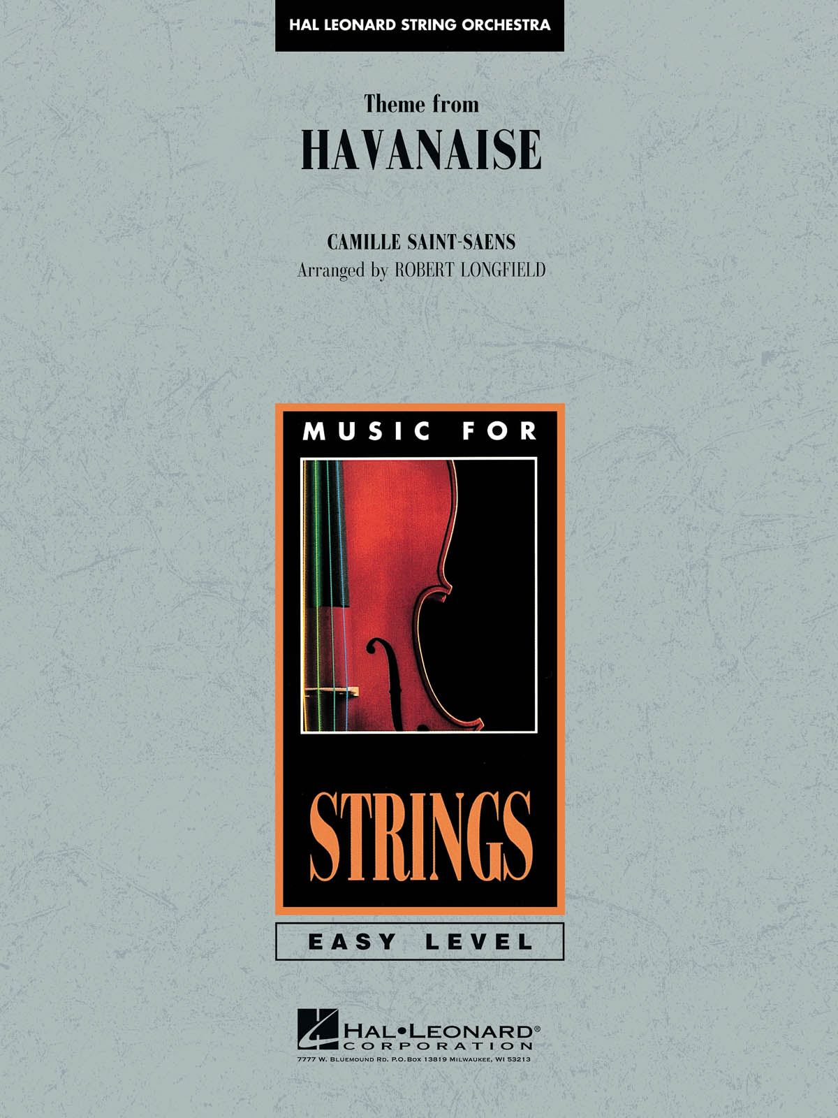 Camille Saint-Saëns: Theme from Havanaise: String Orchestra: Score & Parts