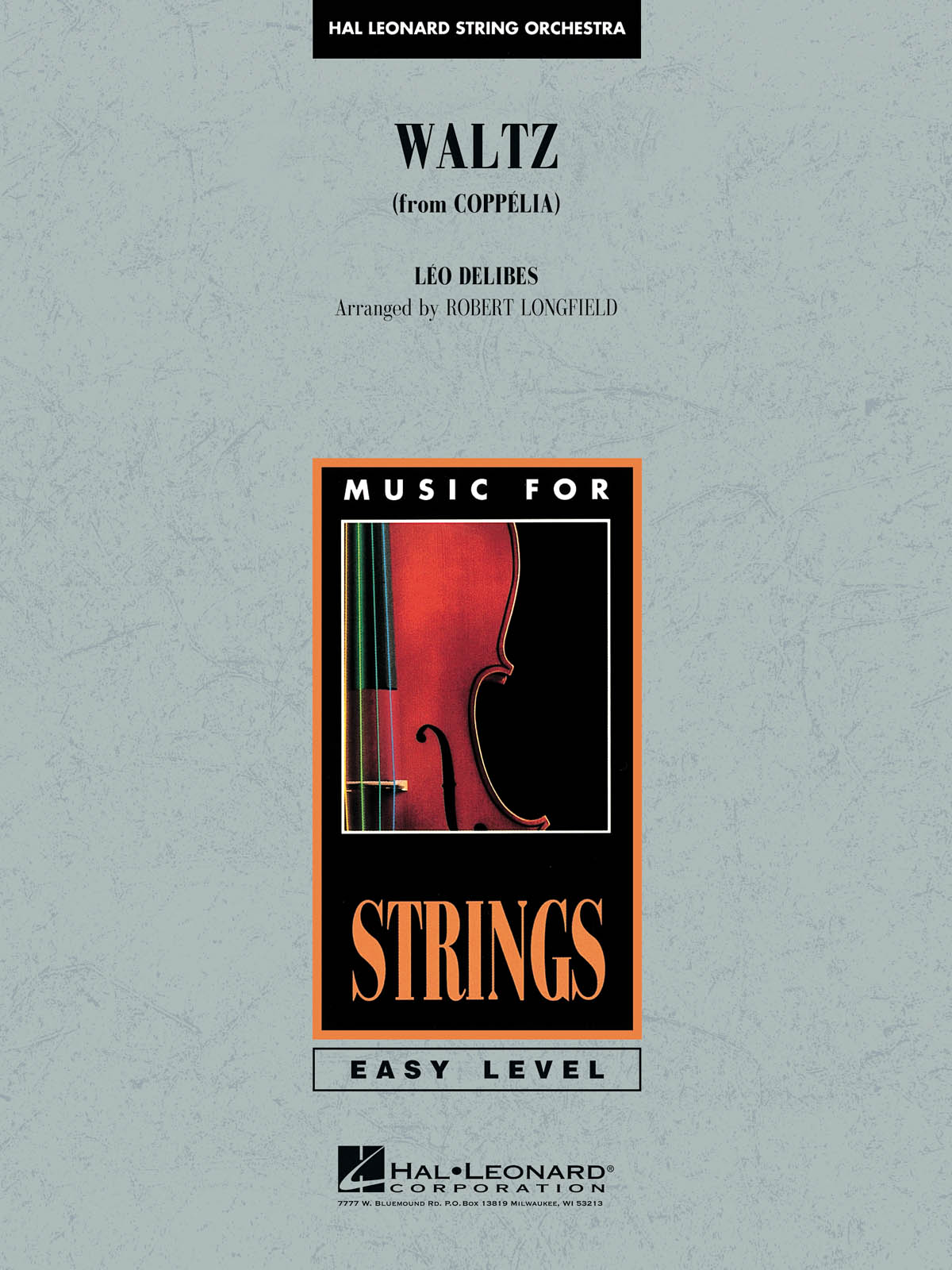 Lo Delibes: Waltz (from Coppelia): String Orchestra: Score & Parts