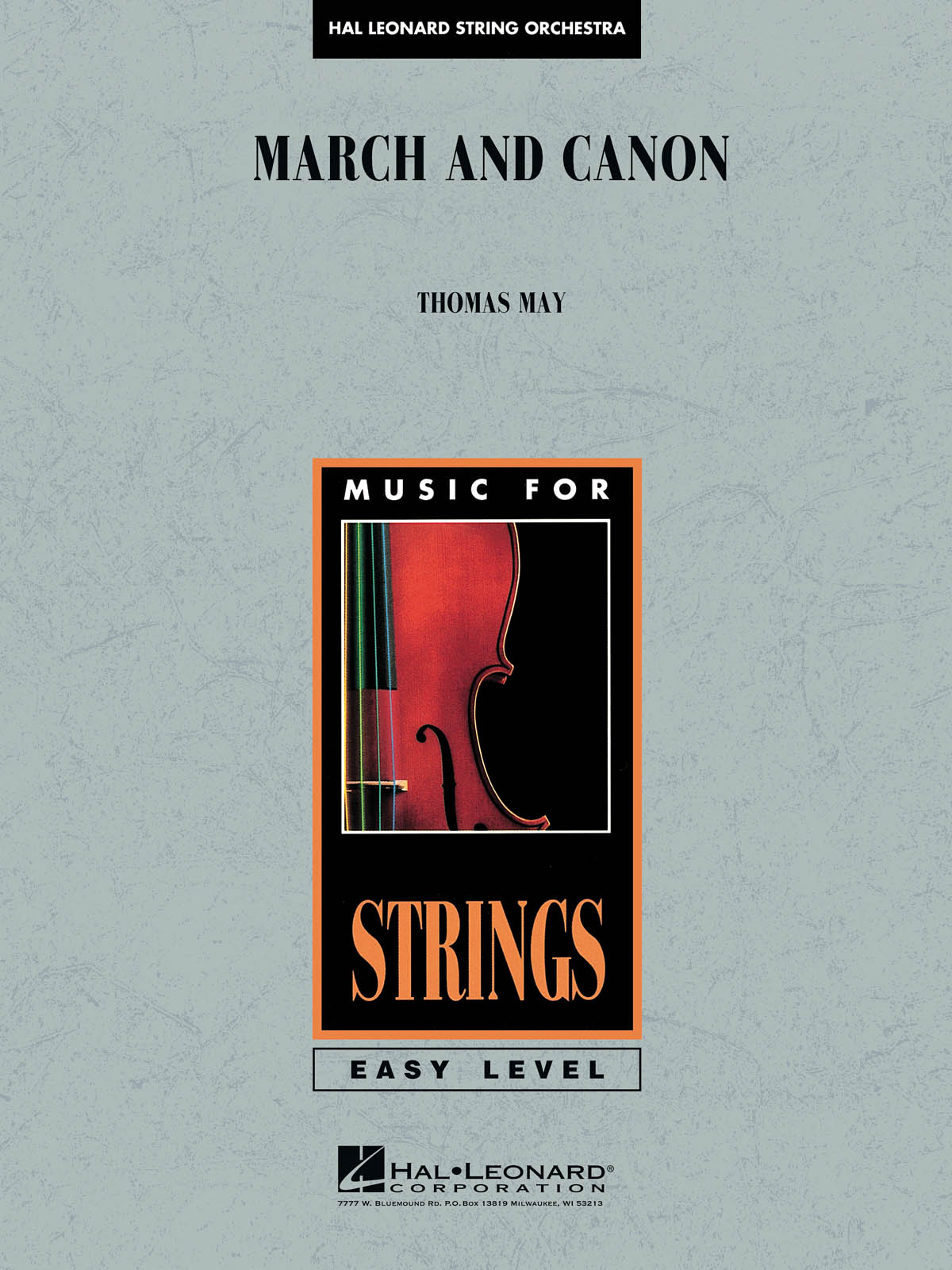Tom May: March and Canon: String Orchestra: Score & Parts