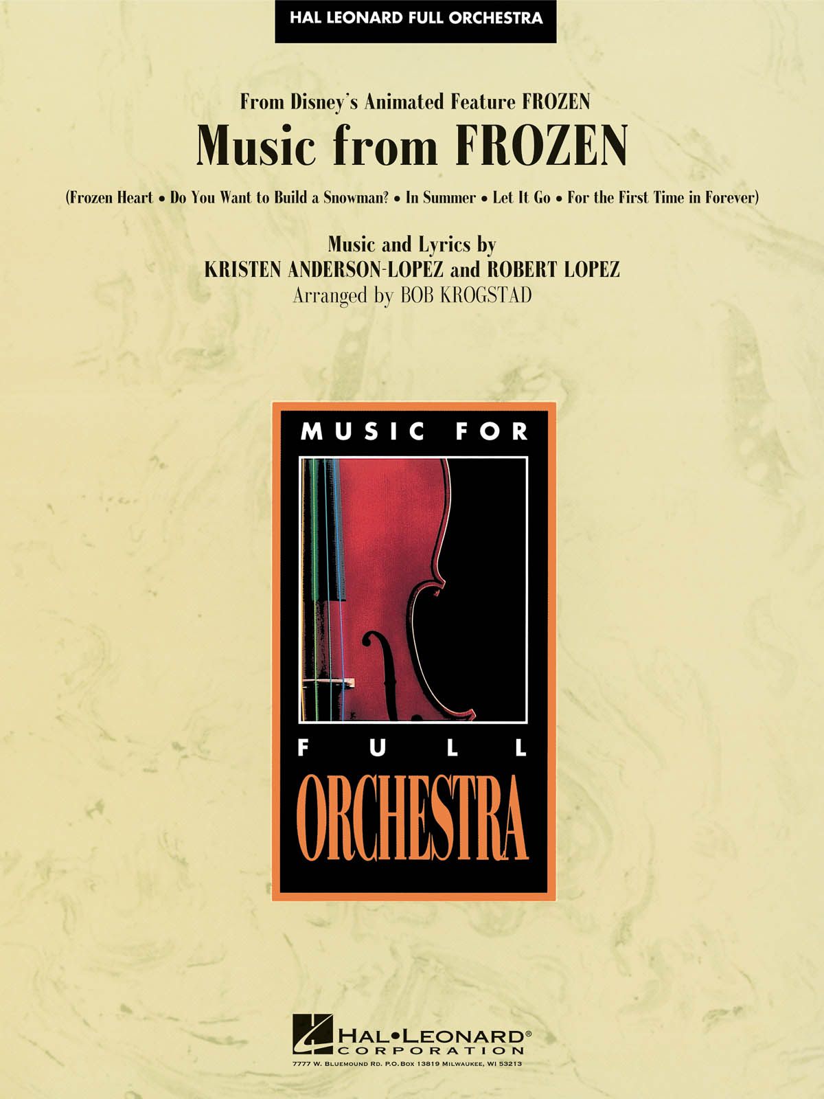 Kristen Anderson-Lopez Robert Lopez: Music from Frozen: Orchestra: Score