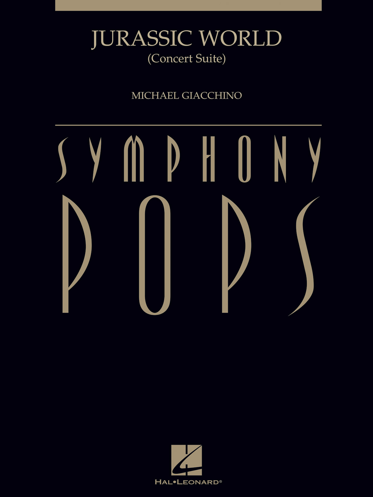Michael Giacchino: Jurassic World (Concert Suite): Orchestra: Score