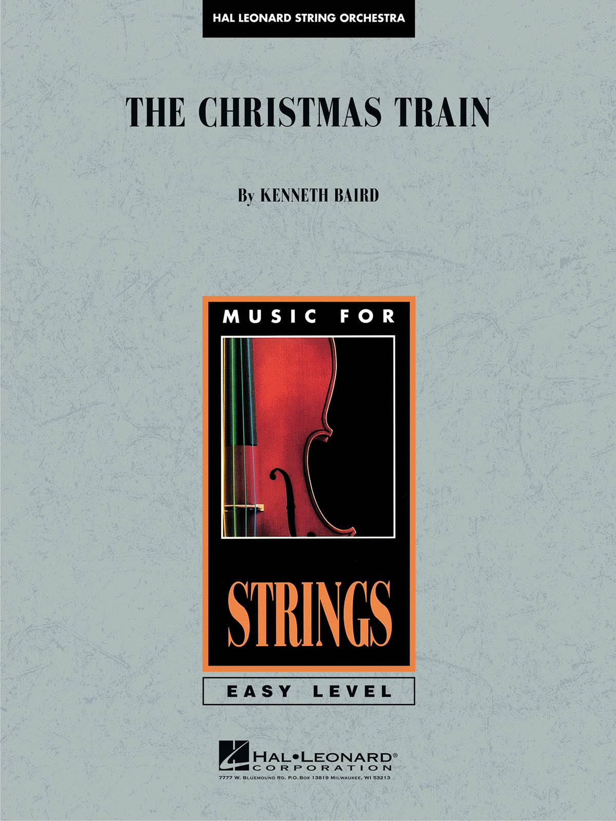Kenneth Baird: The Christmas Train: String Orchestra: Score & Parts