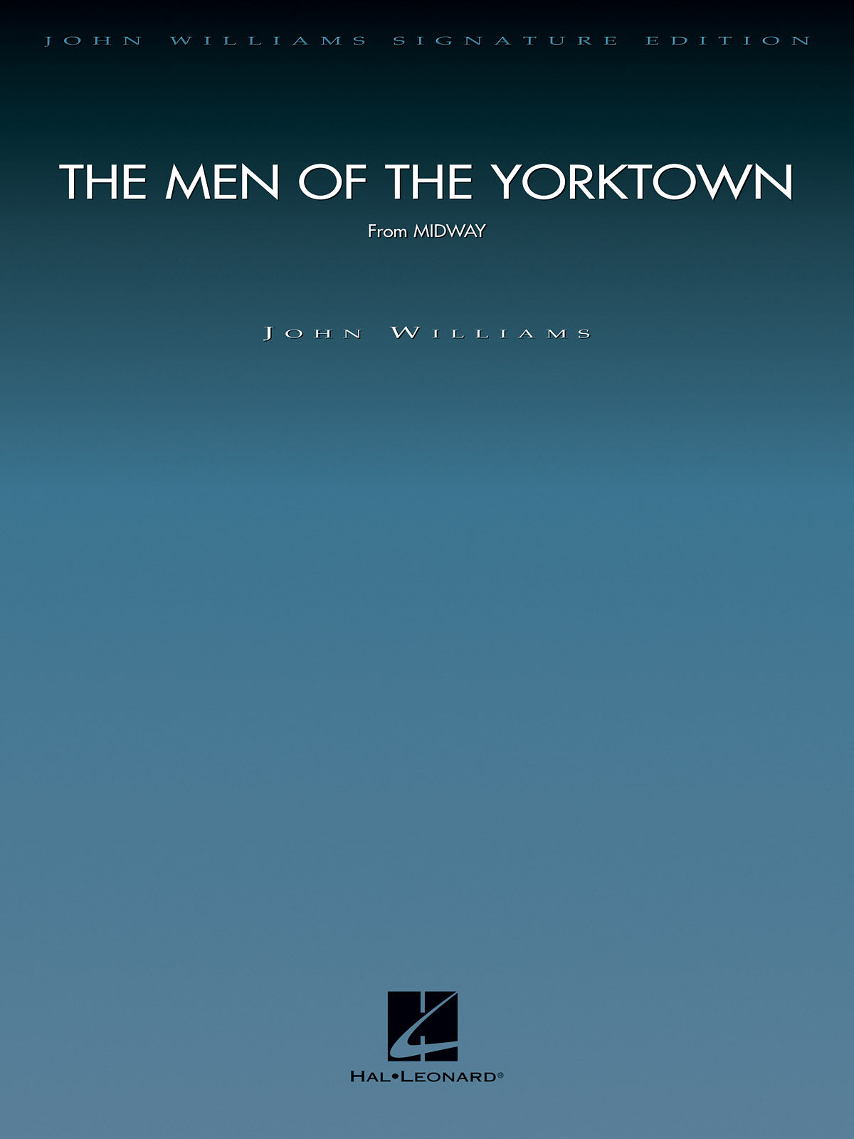 John Williams: The Men of the Yorktown (from Midway): Orchestra: Score & Parts