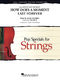 How Does a Moment Last Forever: String Ensemble: Score & Parts