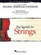 Benj Pasek Justin Paul: Waving Through a Window (from Dear Evan Hansen): String