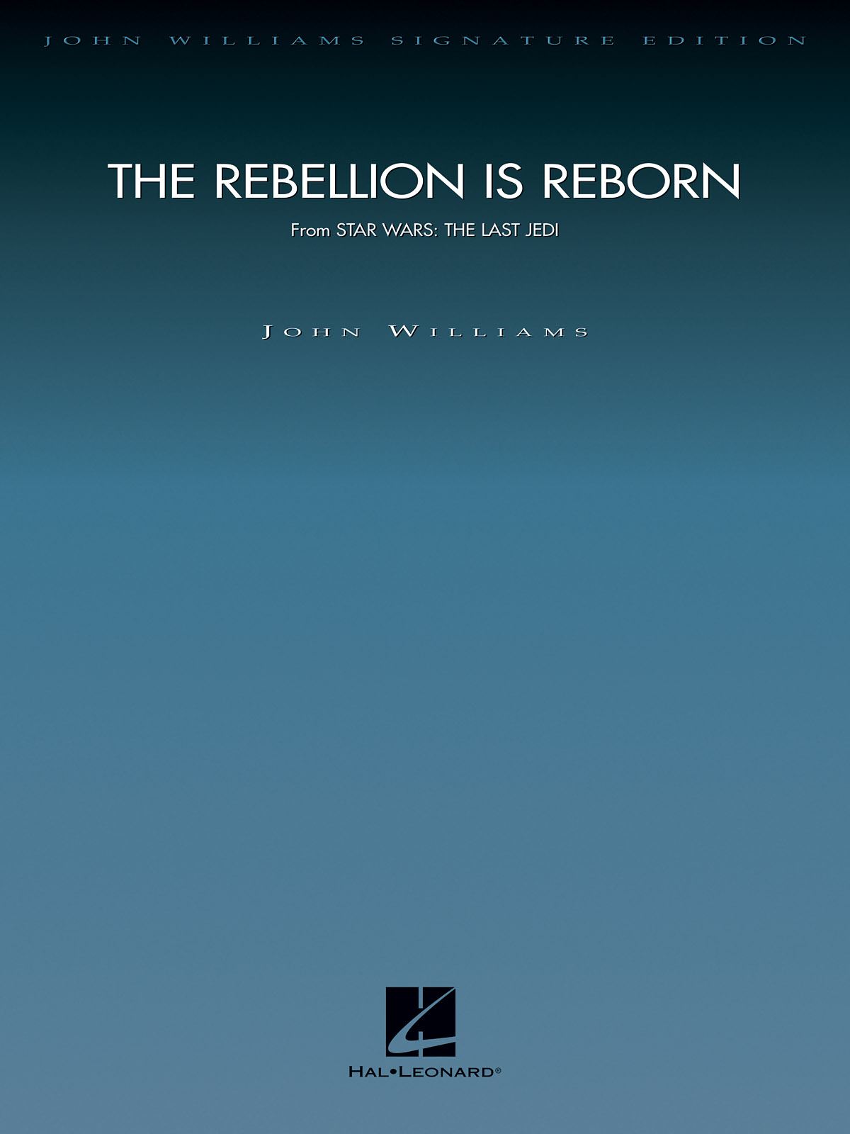 John Williams: The Rebellion Is Reborn (Star Wars: The Last Jedi): Orchestra: